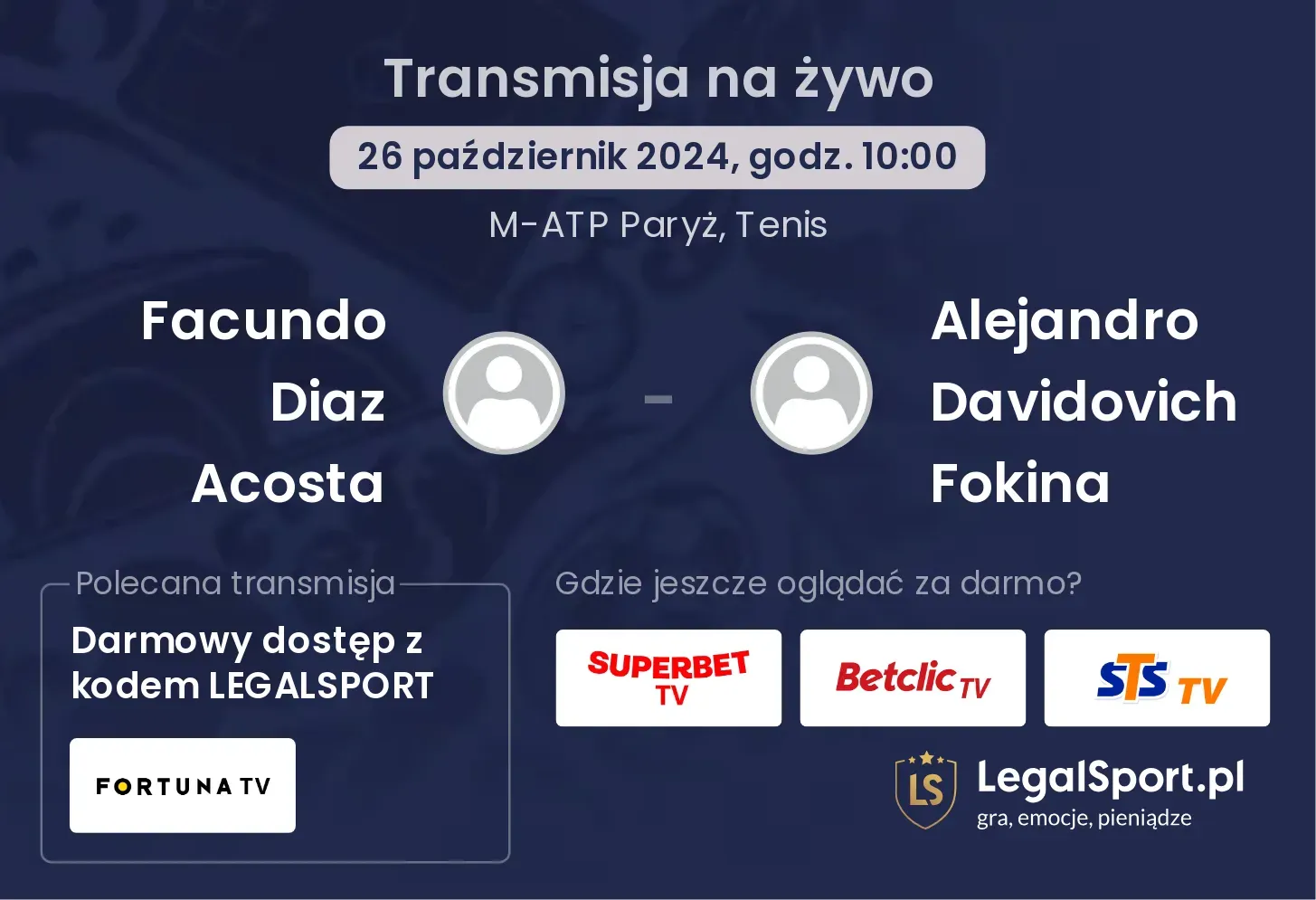 Facundo Diaz Acosta - Alejandro Davidovich Fokina gdzie oglądać? 26.10, godz. 10:00