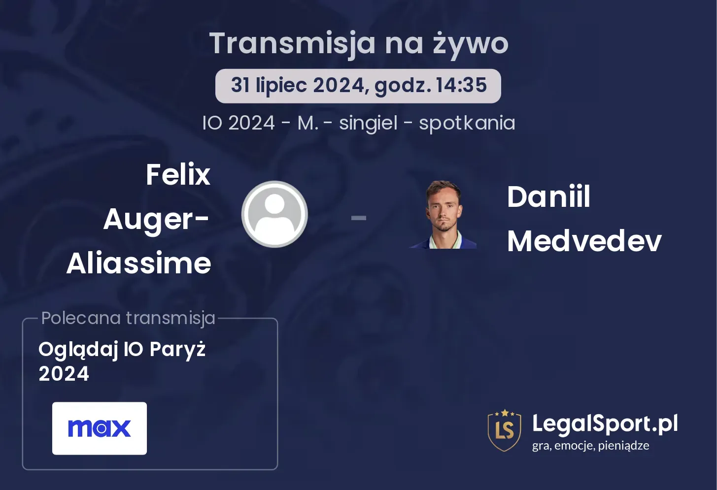 Felix Auger-Aliassime - Daniil Medvedev gdzie oglądać? (31.07, godz. 14:35)