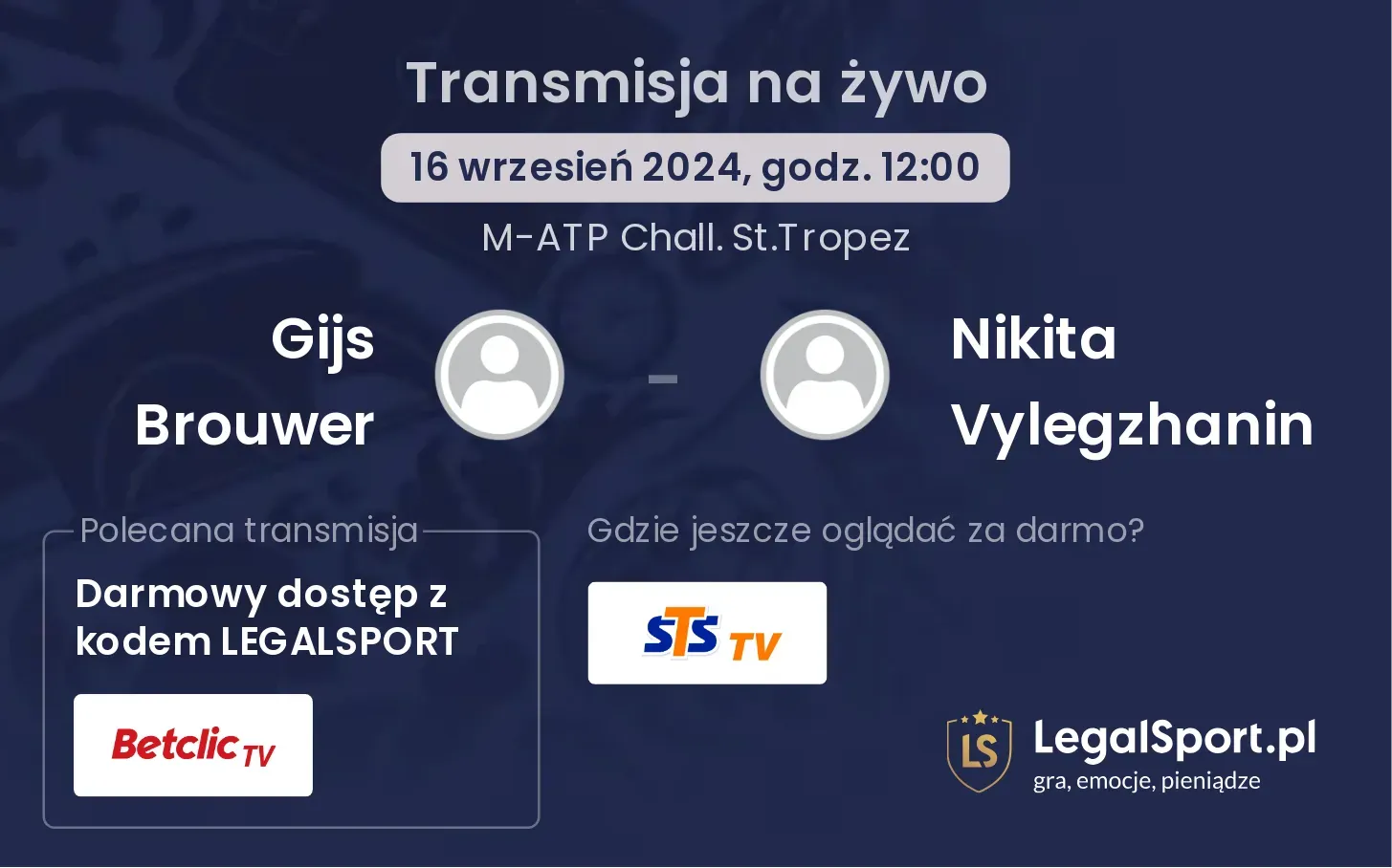 Gijs Brouwer - Nikita Vylegzhanin gdzie oglądać? 16.09, godz. 12:00