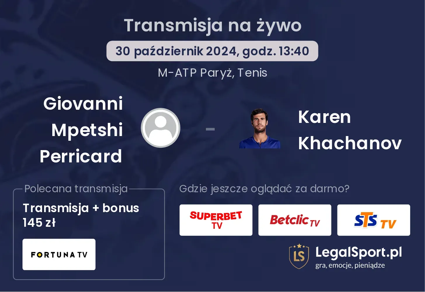 Giovanni Mpetshi Perricard - Karen Khachanov transmisja na żywo