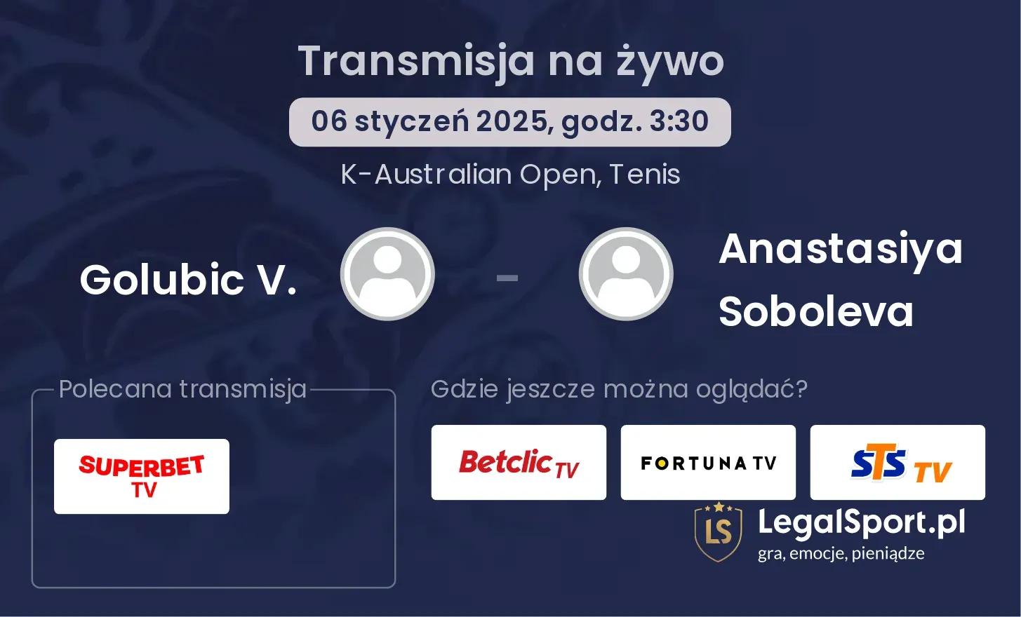 Golubic V. - Anastasiya Soboleva gdzie oglądać?