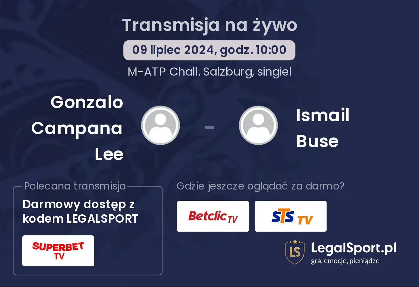 Gonzalo Campana Lee - Ismail Buse transmisja na żywo