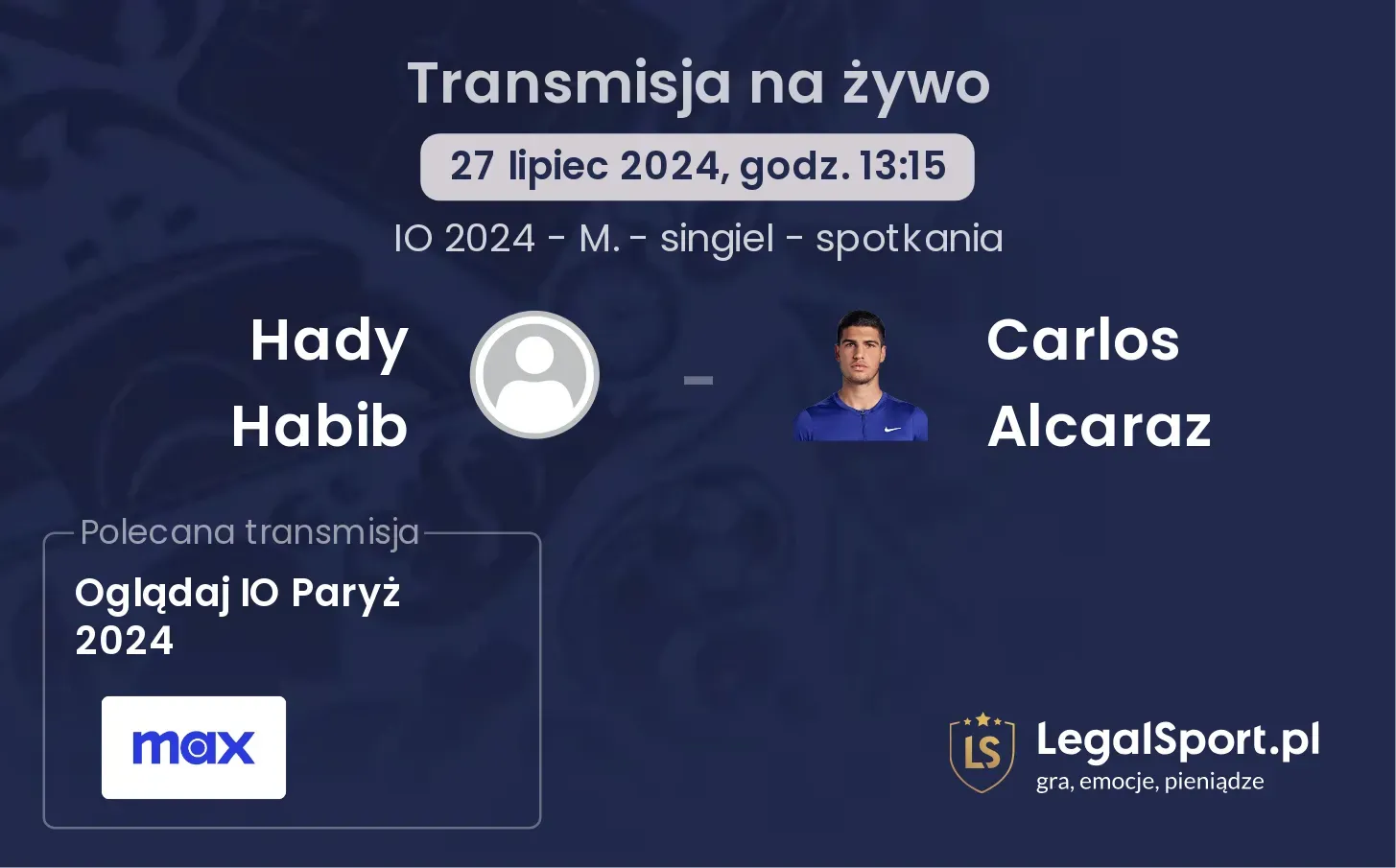 Hady Habib - Carlos Alcaraz transmisja na żywo