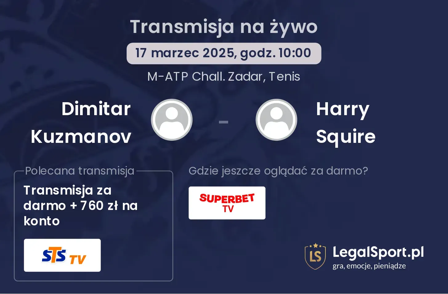 Harry Squire - Dimitar Kuzmanov transmisja na żywo