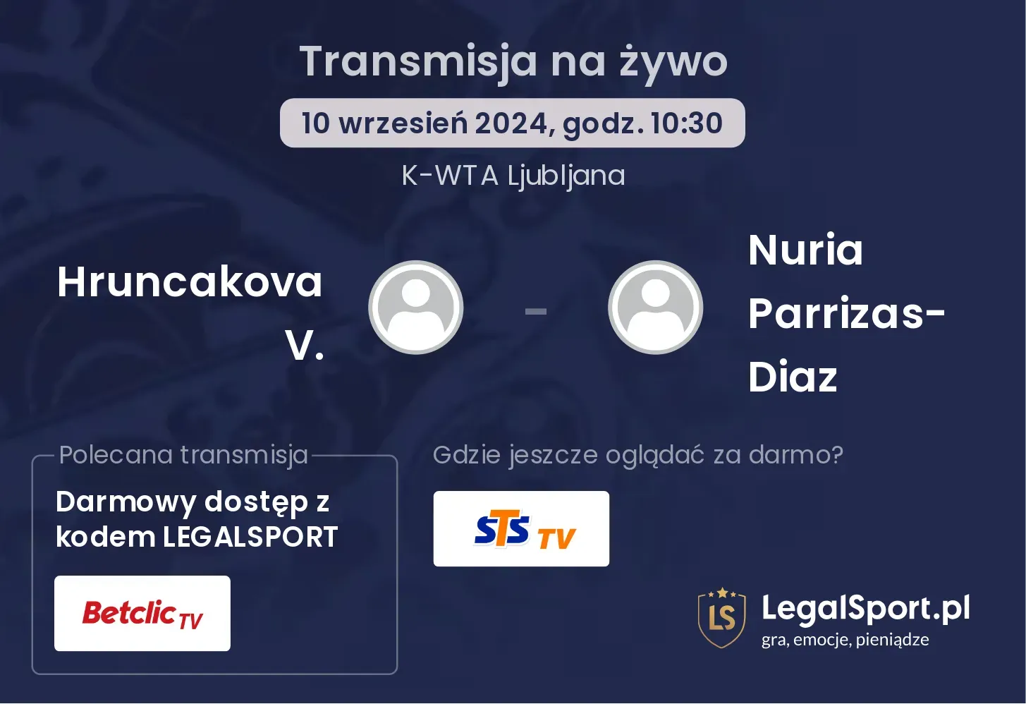 Hruncakova V. - Nuria Parrizas-Diaz gdzie oglądać? 10.09, godz. 10:30