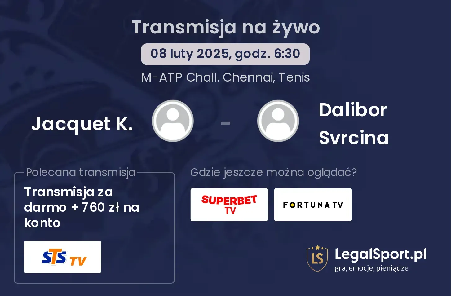 Jacquet K. - Dalibor Svrcina transmisja na żywo