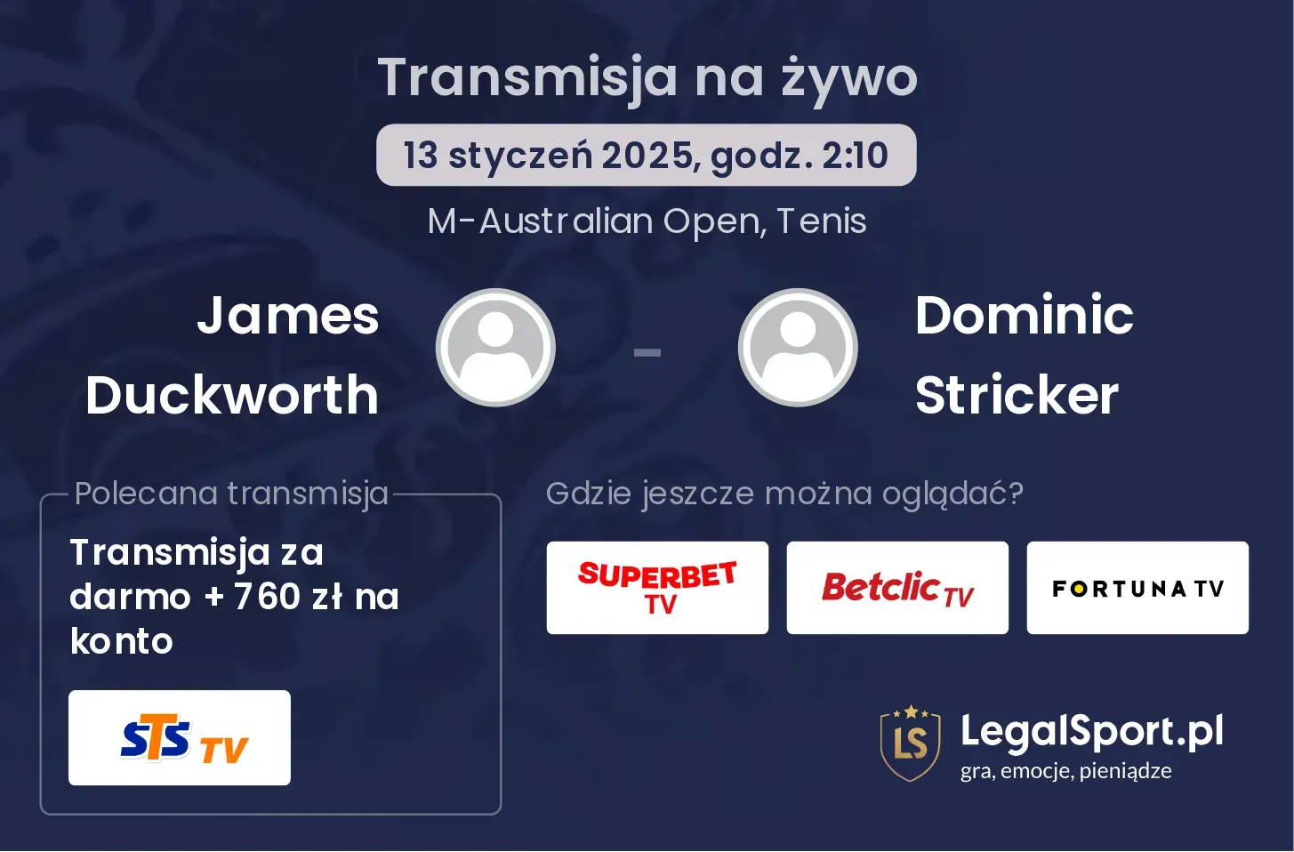 James Duckworth - Dominic Stricker transmisja na żywo