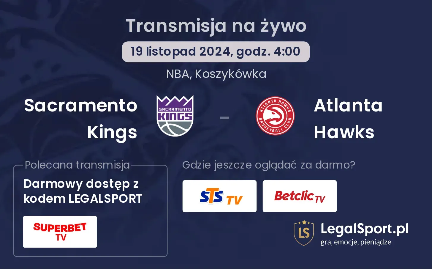 Sacramento Kings - Atlanta Hawks transmisja na żywo