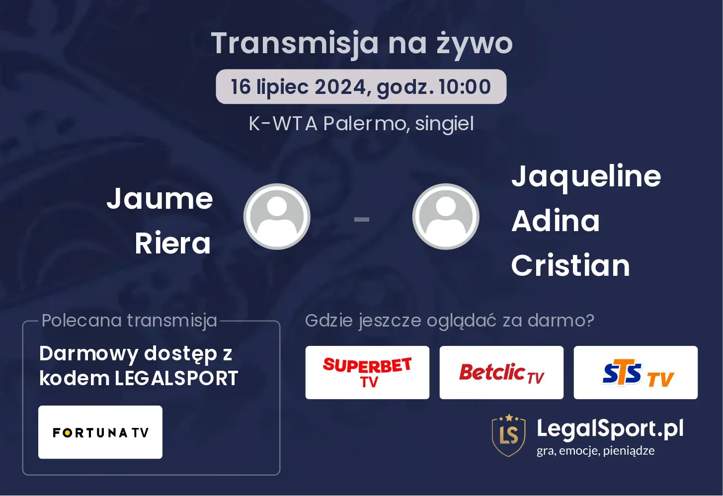 Jaume Riera - Jaqueline Adina Cristian transmisja na żywo