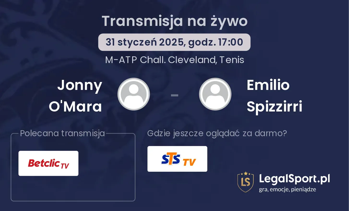 Jonny O'Mara - Emilio Spizzirri transmisja na żywo