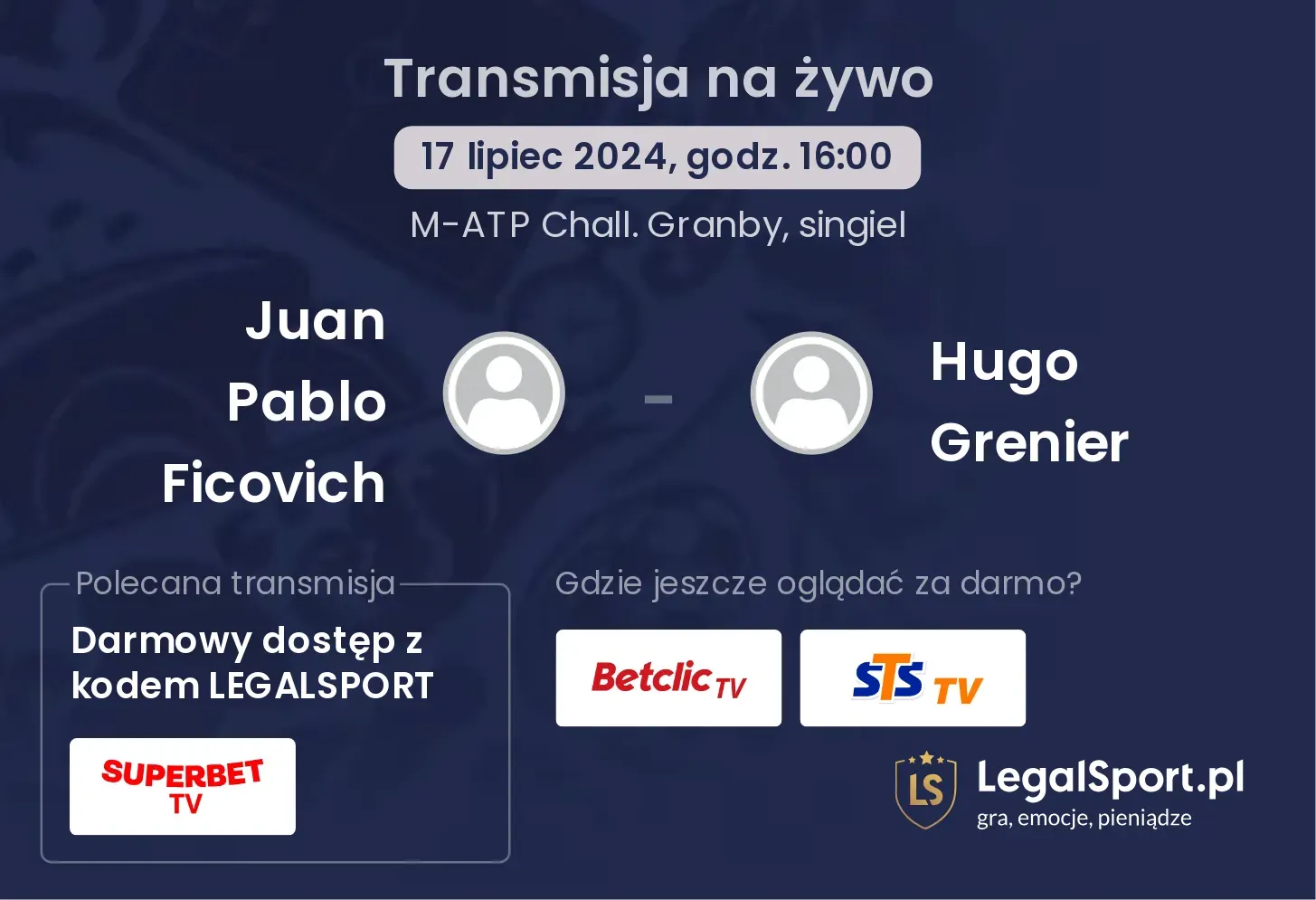 Juan Pablo Ficovich - Hugo Grenier transmisja na żywo