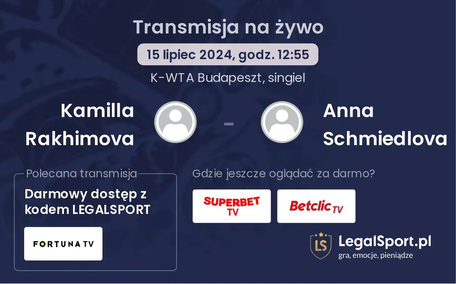 Kamilla Rakhimova - Anna Schmiedlova gdzie oglądać? Transmisja online za darmo (15.07, godz. 12:55)