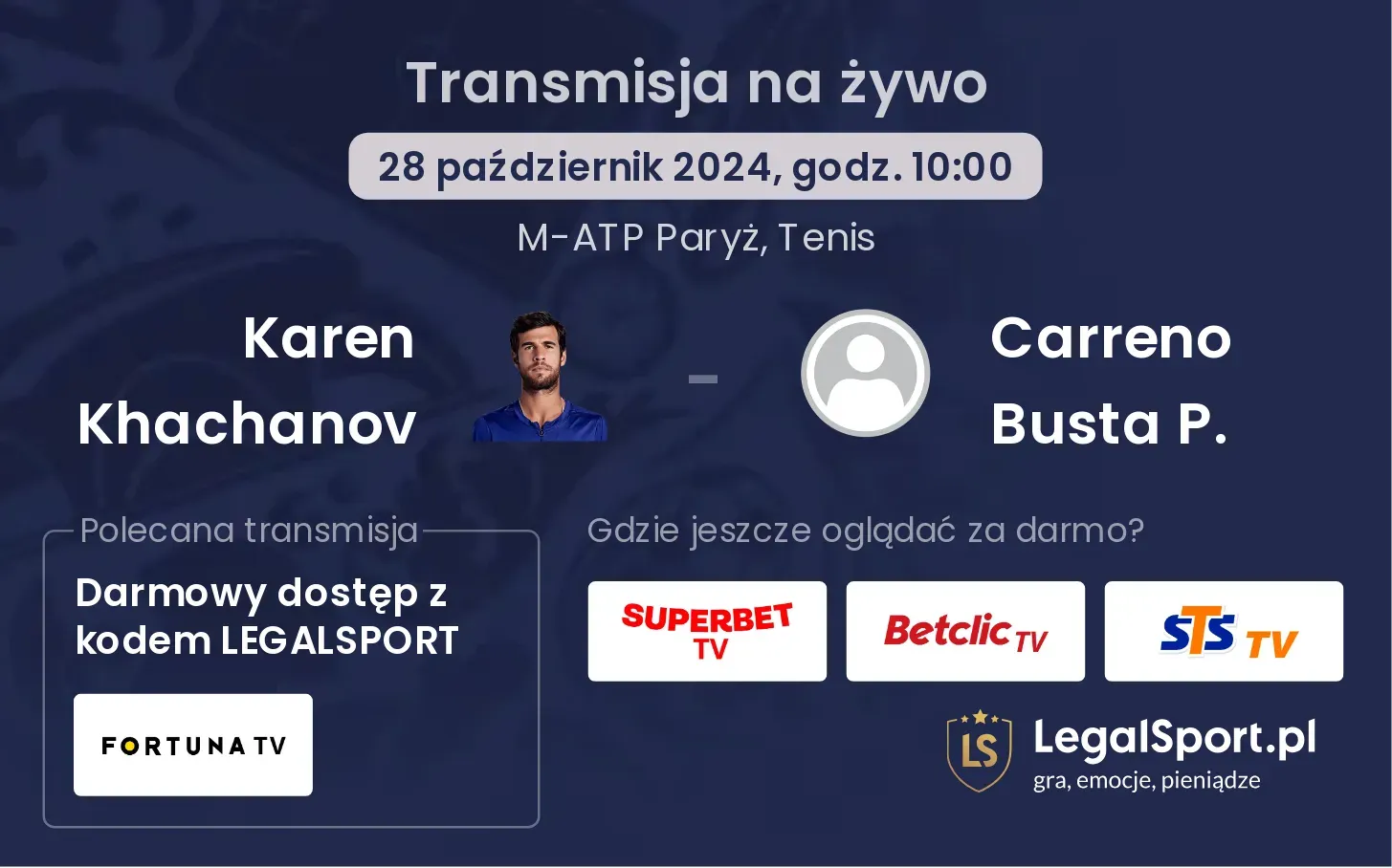 Karen Khachanov - Carreno Busta P. gdzie oglądać? 28.10, godz. 10:00