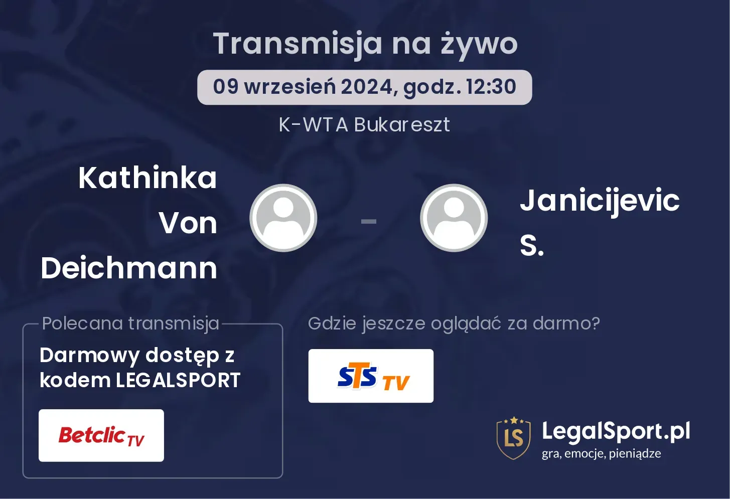 Kathinka Von Deichmann - Janicijevic S. transmisja na żywo