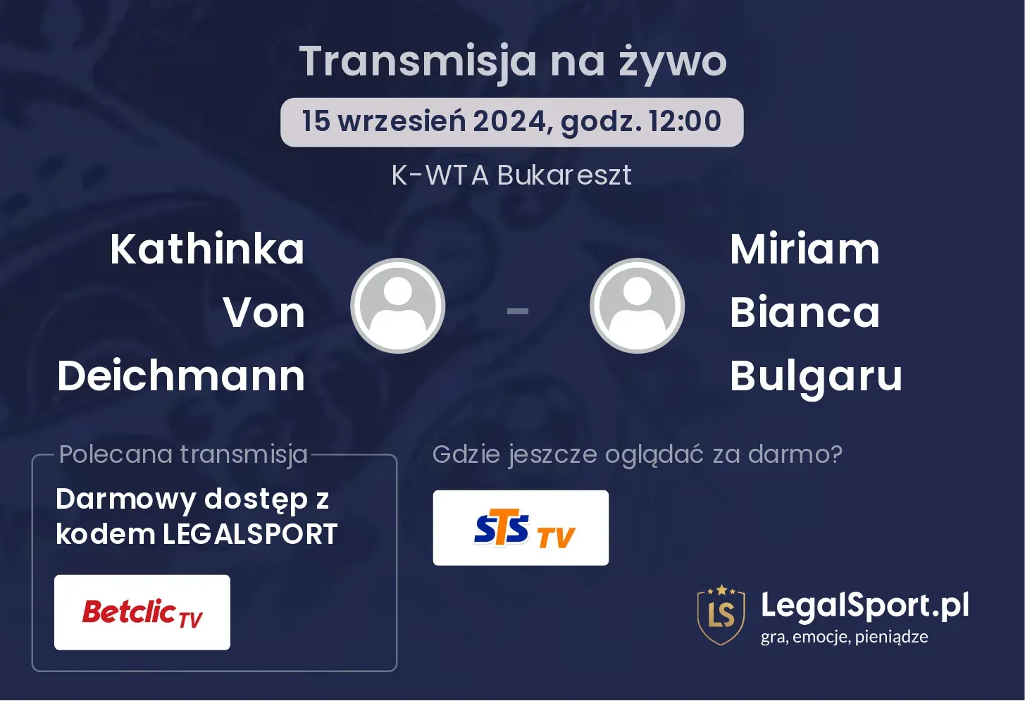 Kathinka Von Deichmann - Miriam Bianca Bulgaru gdzie oglądać? 15.09, godz. 12:00