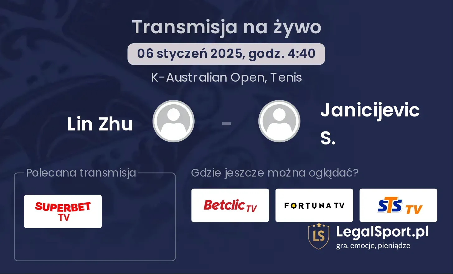 Lin Zhu - Janicijevic S. transmisja na żywo