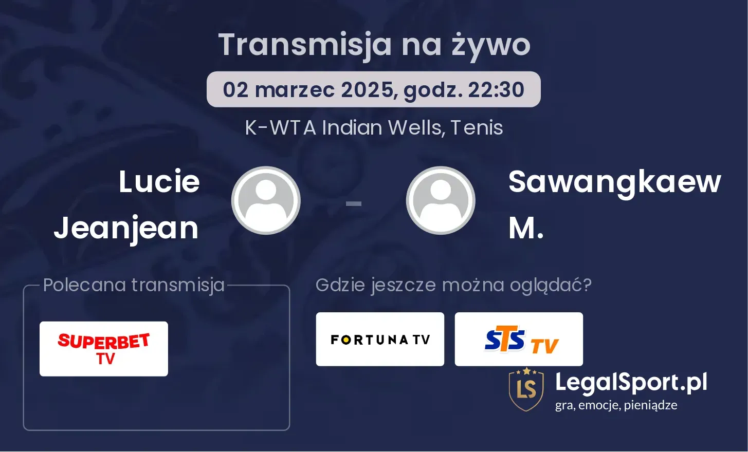 Lucie Jeanjean - Sawangkaew M. transmisja na żywo