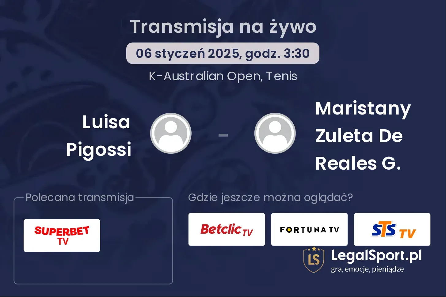 Luisa Pigossi - Maristany Zuleta De Reales G. transmisja na żywo