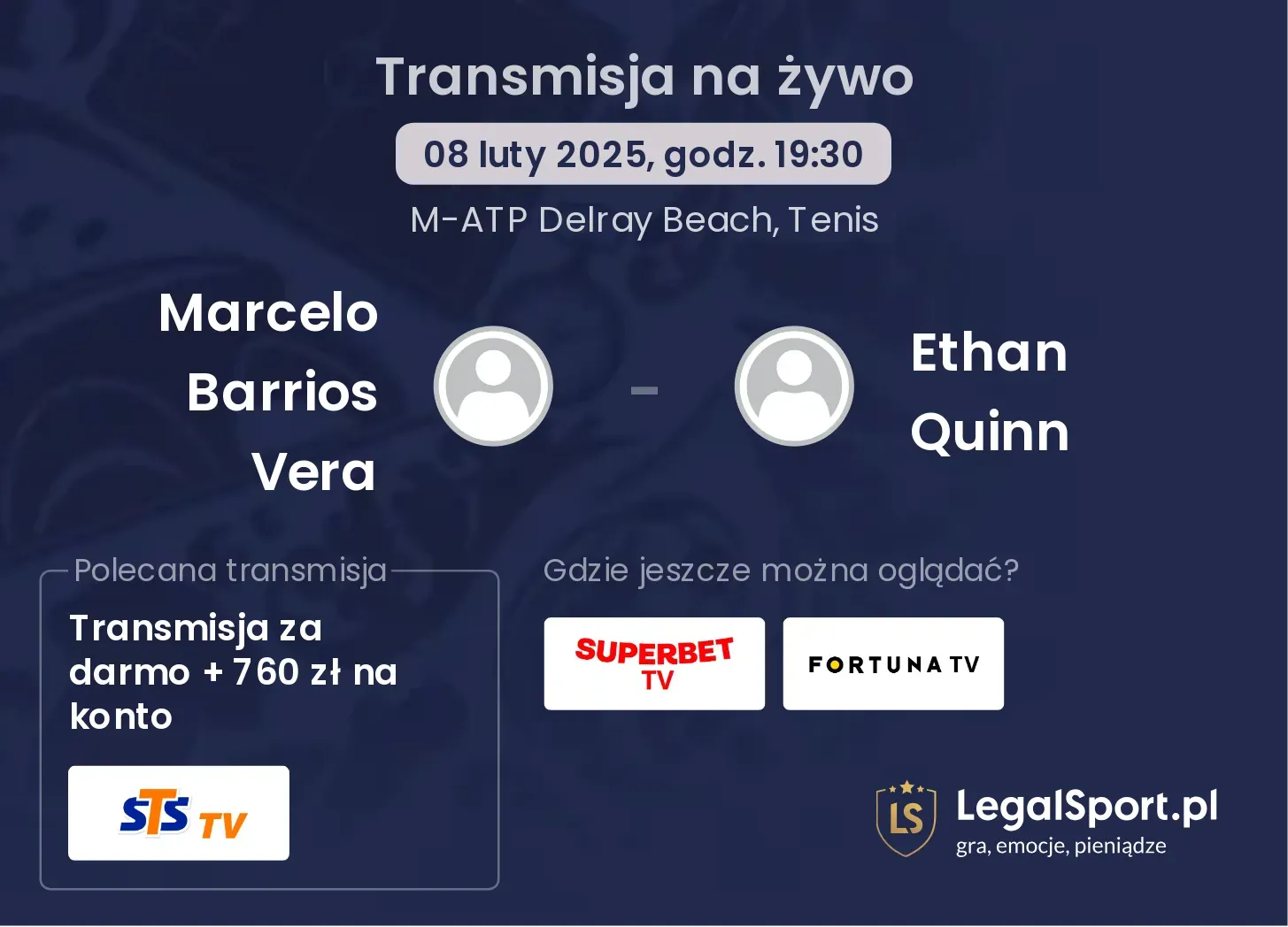 Marcelo Barrios Vera  - Ethan Quinn transmisja na żywo