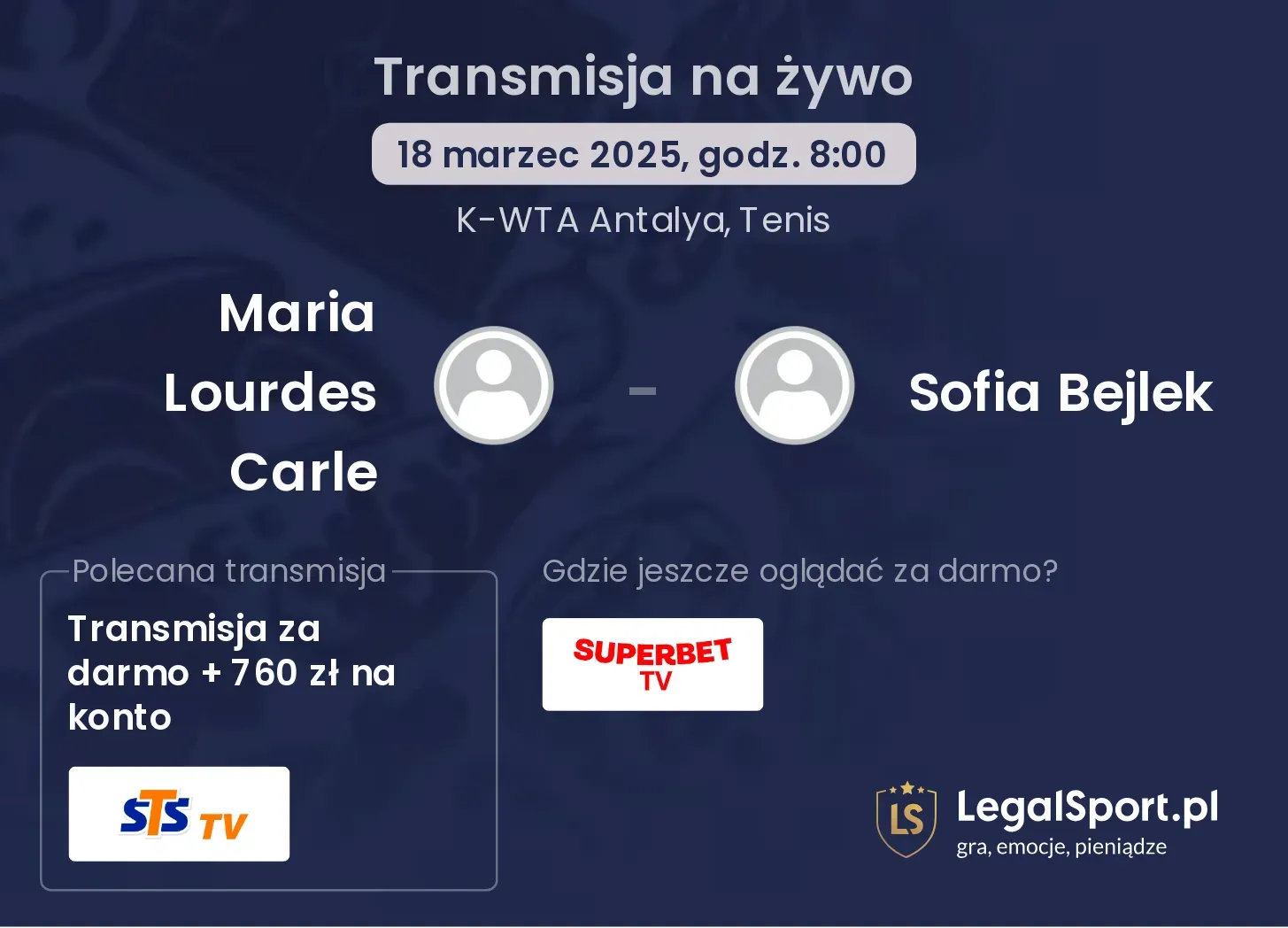 Maria Lourdes Carle - Sofia Bejlek transmisja na żywo