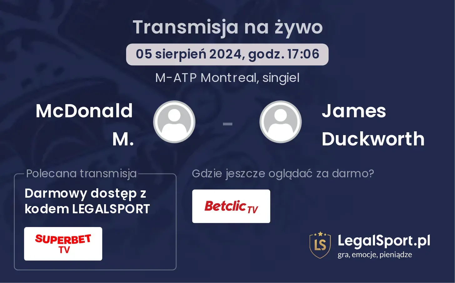 McDonald M. - James Duckworth transmisja na żywo