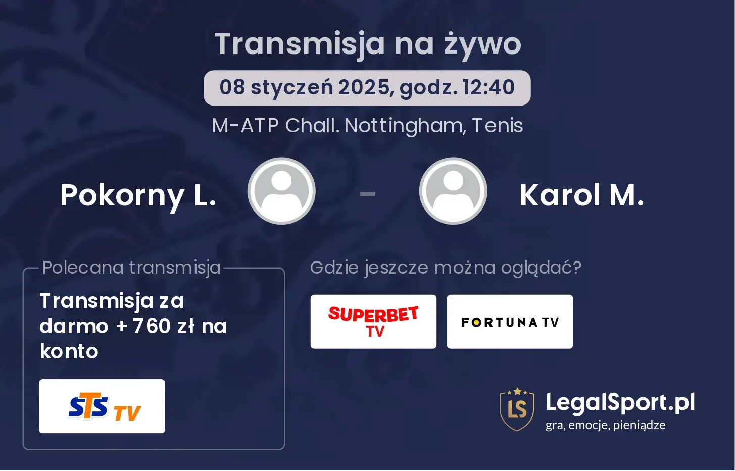 Pokorny L. - Karol M. transmisja na żywo