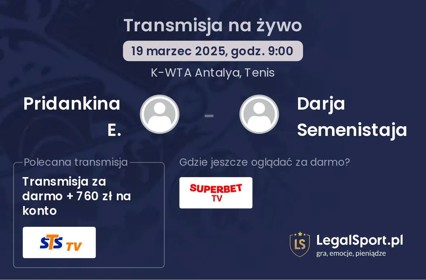 Pridankina E. - Darja Semenistaja gdzie oglądać transmisję?