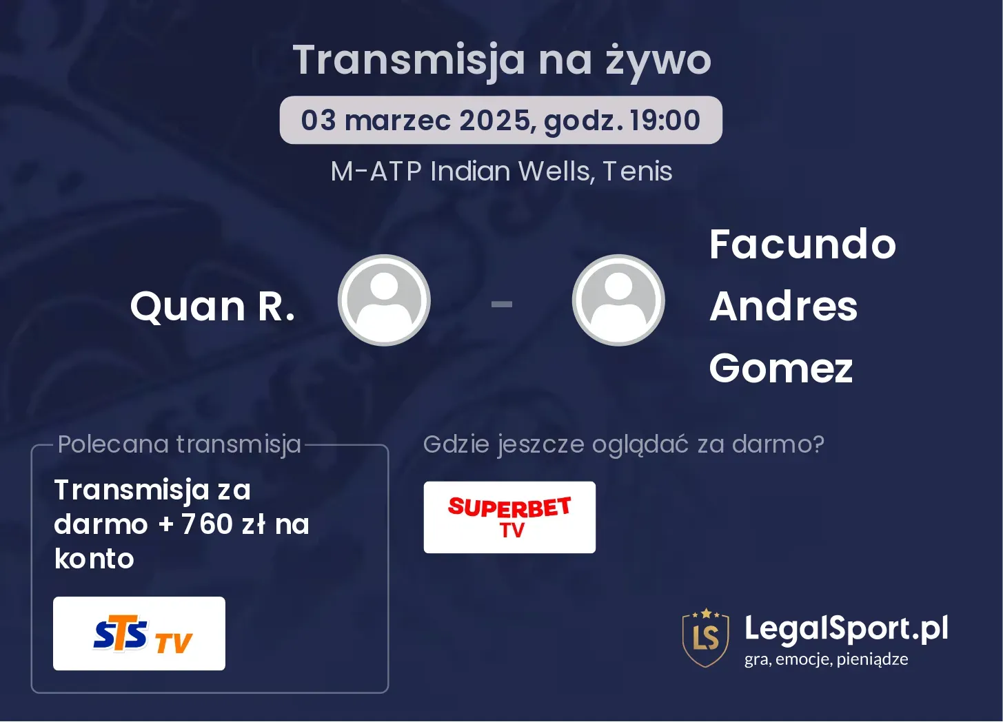 Quan R. - Facundo Andres Gomez transmisja na żywo