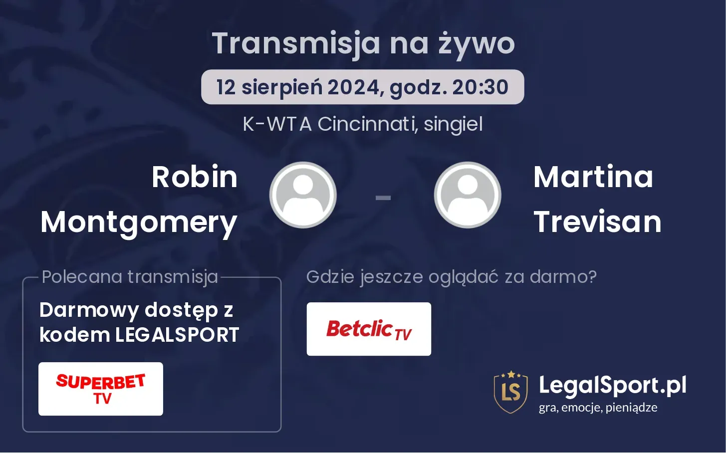 Robin Montgomery - Martina Trevisan transmisja na żywo