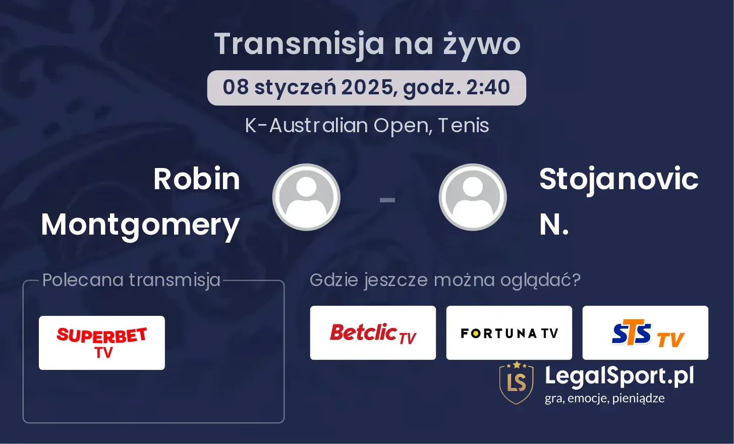 Robin Montgomery - Stojanovic N. transmisja na żywo