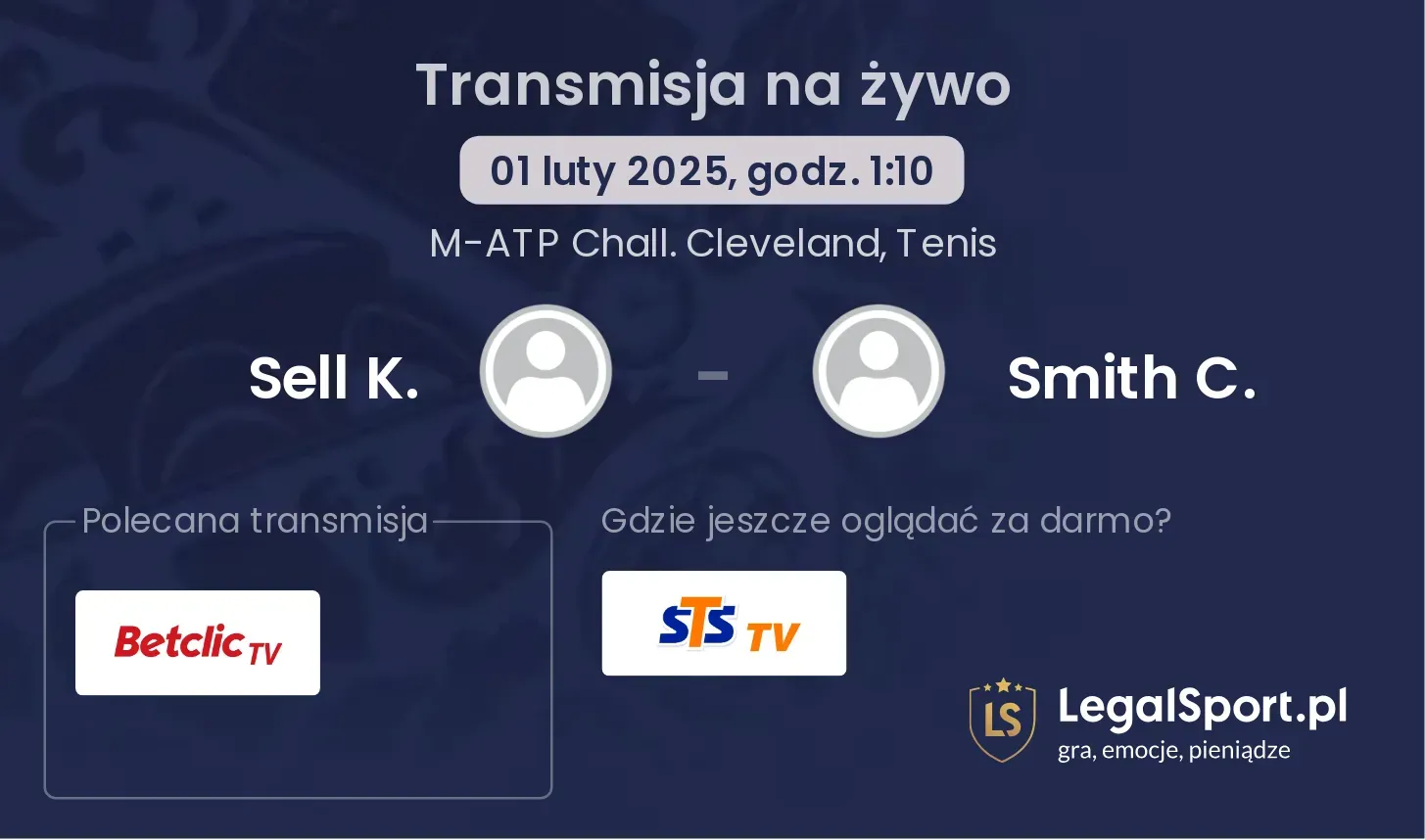 Sell K. - Smith C. transmisja na żywo