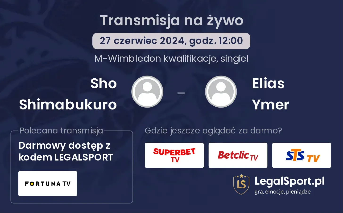 Sho Shimabukuro - Elias Ymer gdzie oglądać? Transmisja online za darmo (27.06, godz. 12:00)