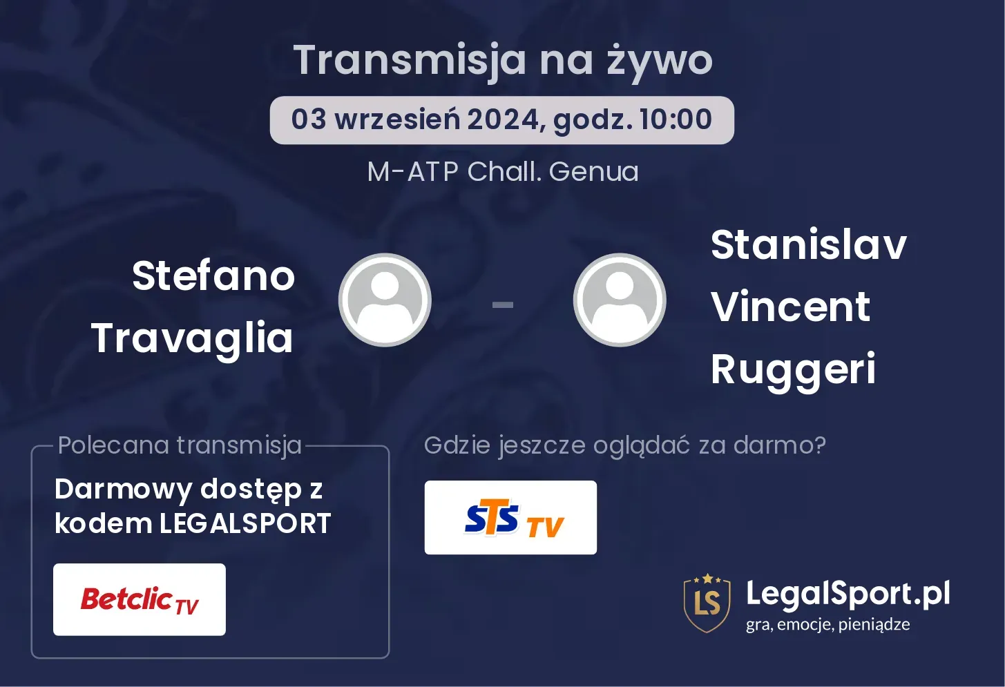 Stefano Travaglia - Stanislav Vincent Ruggeri gdzie oglądać? 03.09, godz. 10:00