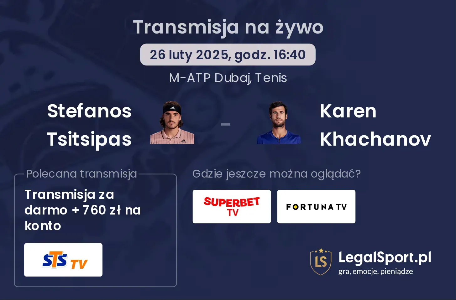 Stefanos Tsitsipas - Karen Khachanov transmisja na żywo