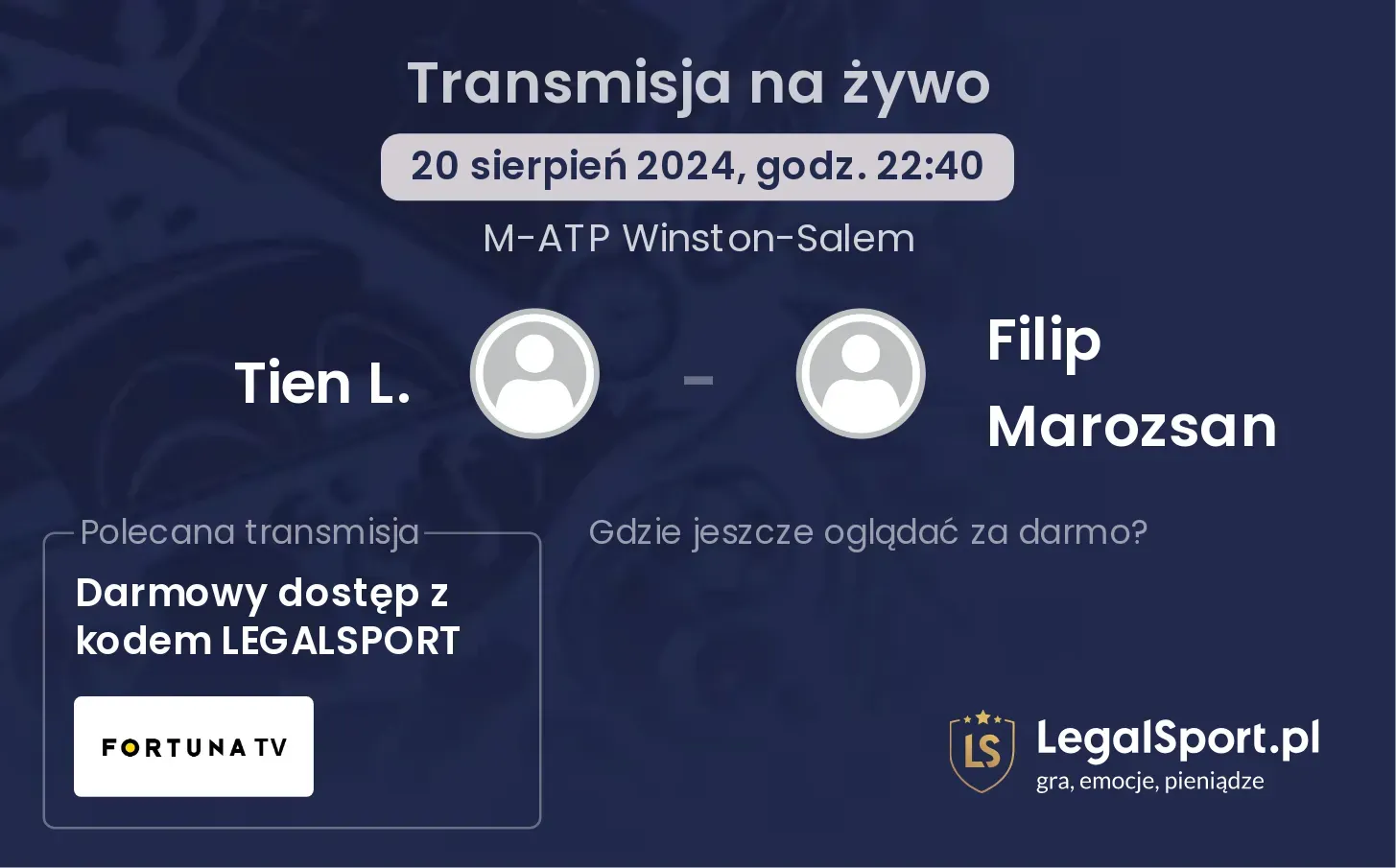 Tien L. - Filip Marozsan transmisja na żywo