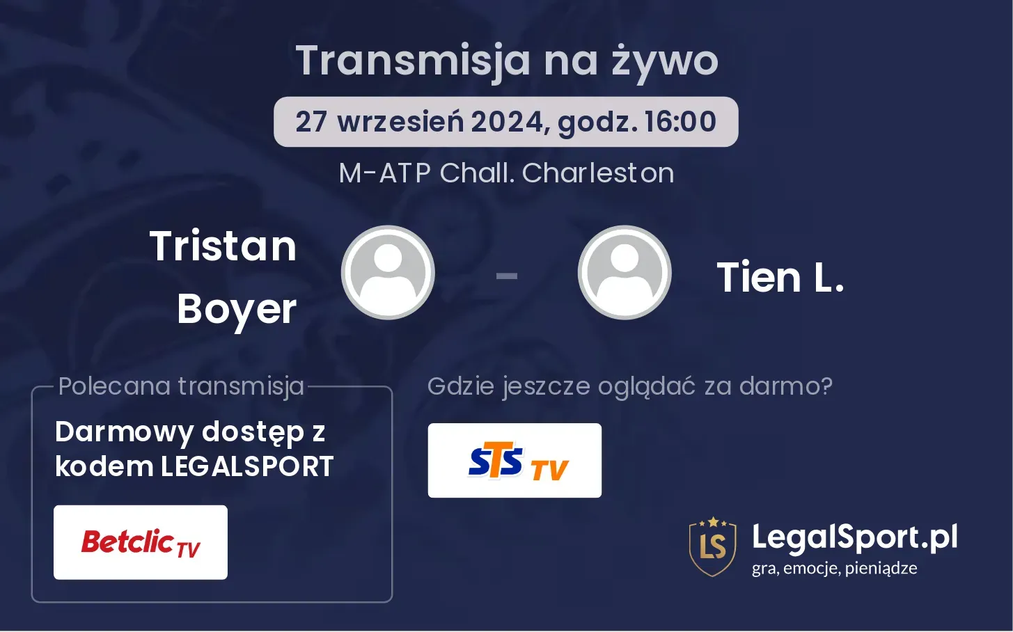 Tristan Boyer - Tien L. gdzie oglądać? 27.09, godz. 16:00