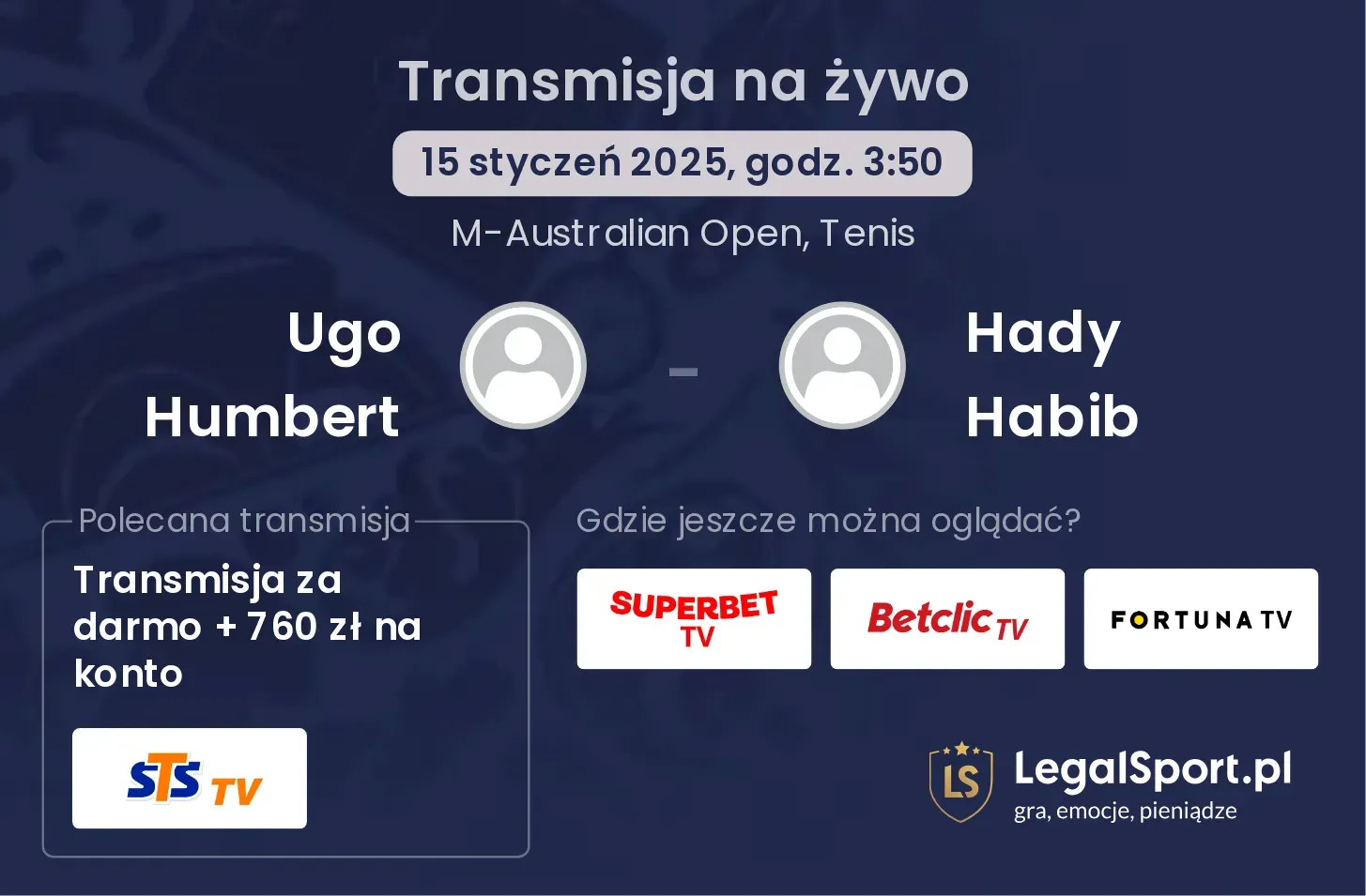 Ugo Humbert - Hady Habib gdzie oglądać?