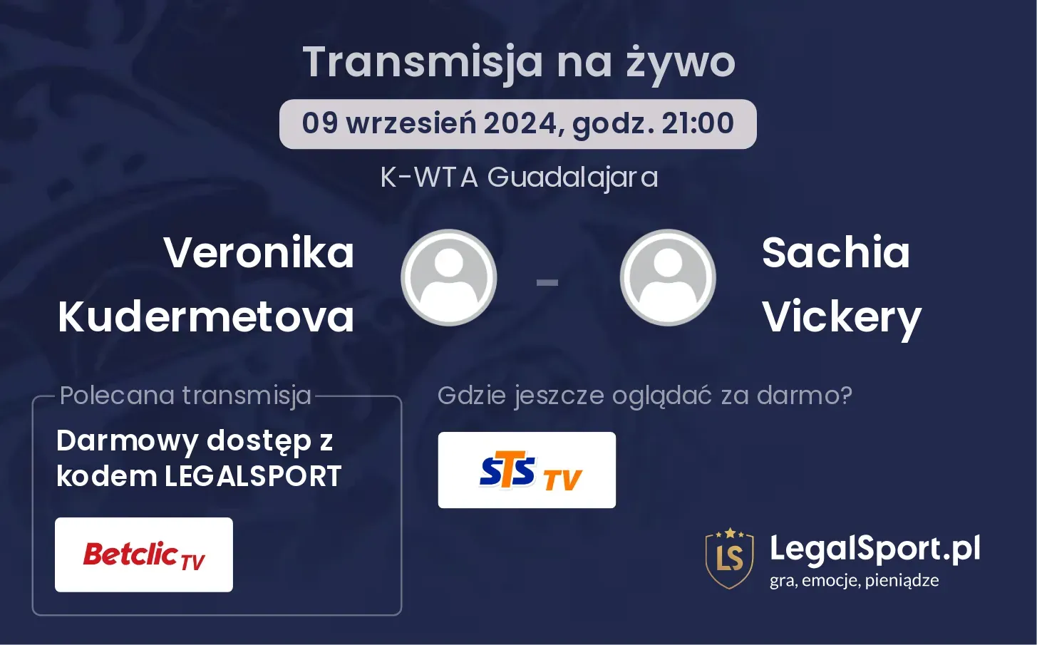 Veronika Kudermetova - Sachia Vickery gdzie oglądać? 09.09, godz. 21:00