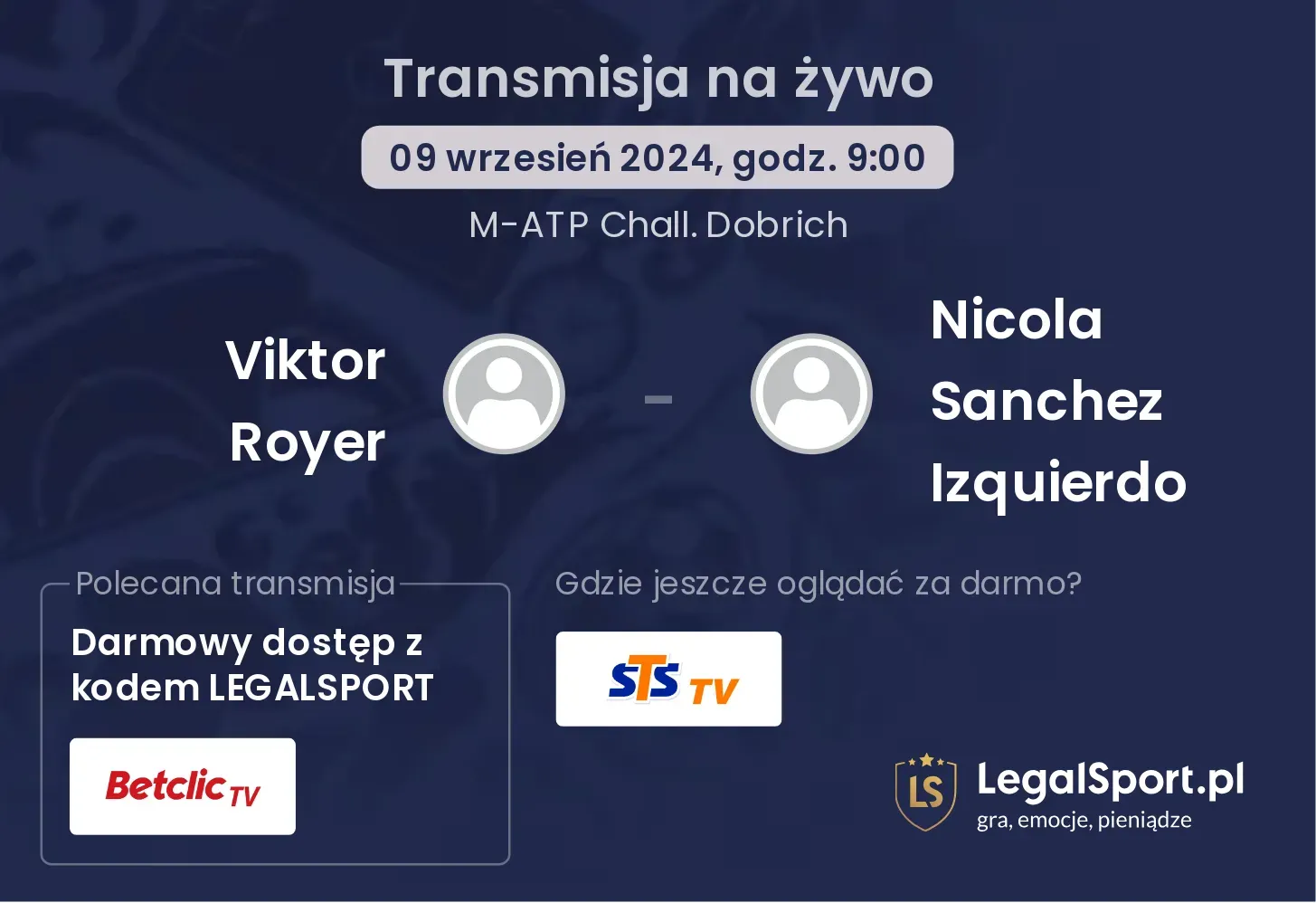 Viktor Royer - Nicola Sanchez Izquierdo transmisja na żywo