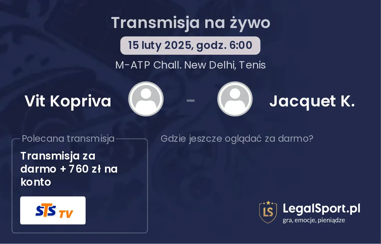 Vit Kopriva - Jacquet K. transmisja na żywo