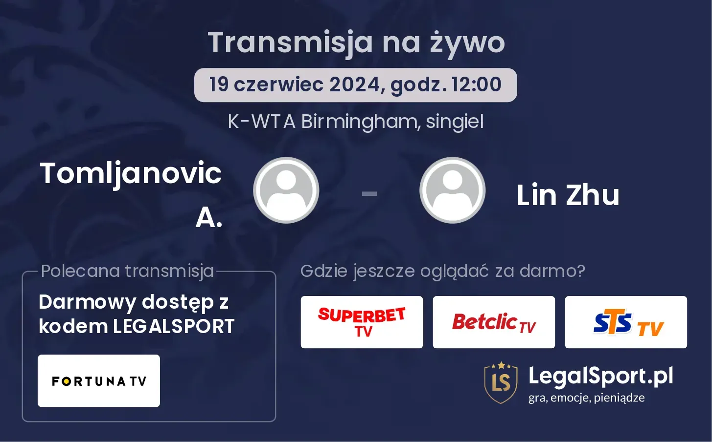 Tomljanovic A. - Lin Zhu transmisja na żywo