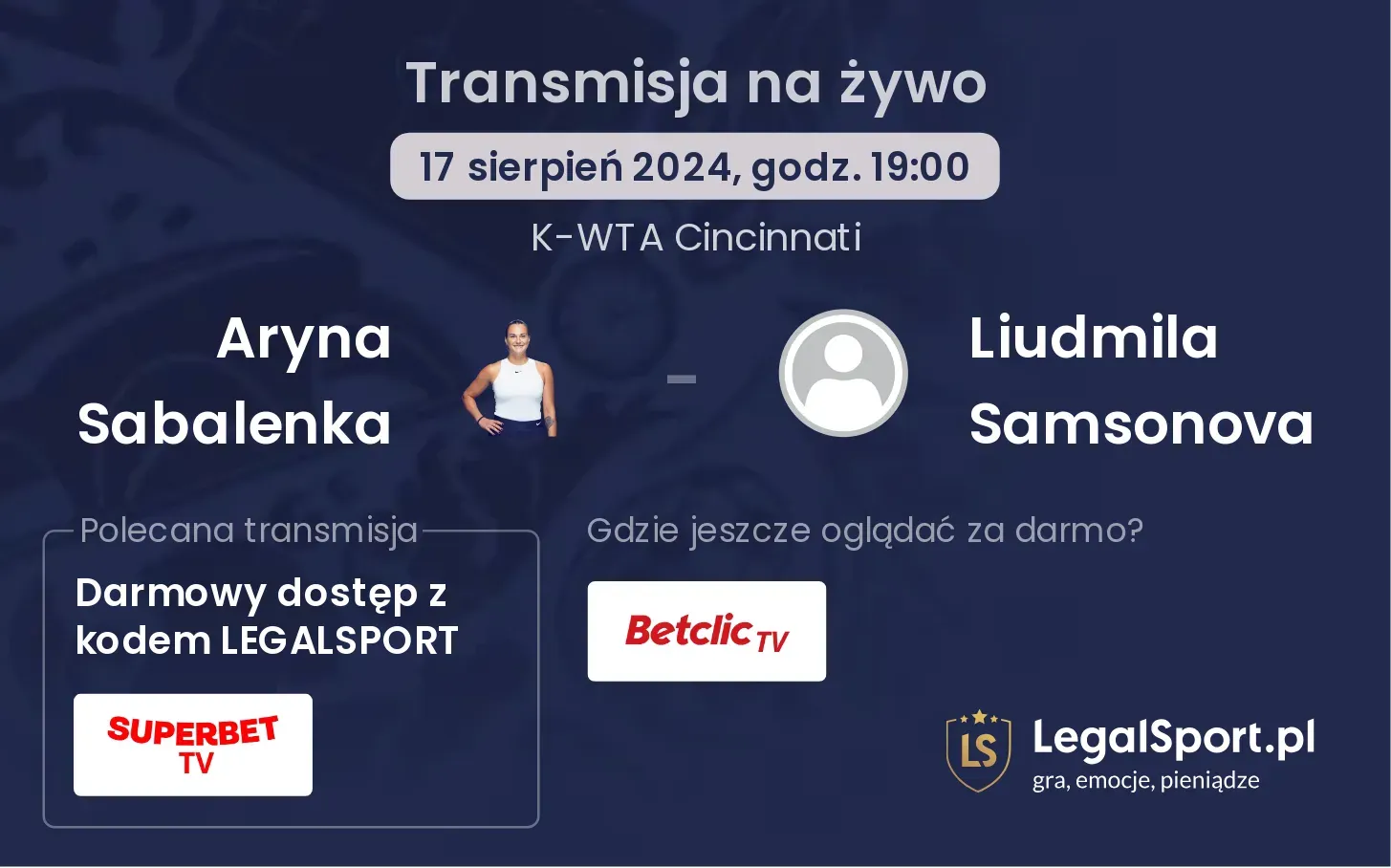 Aryna Sabalenka - Liudmila Samsonova transmisja na żywo