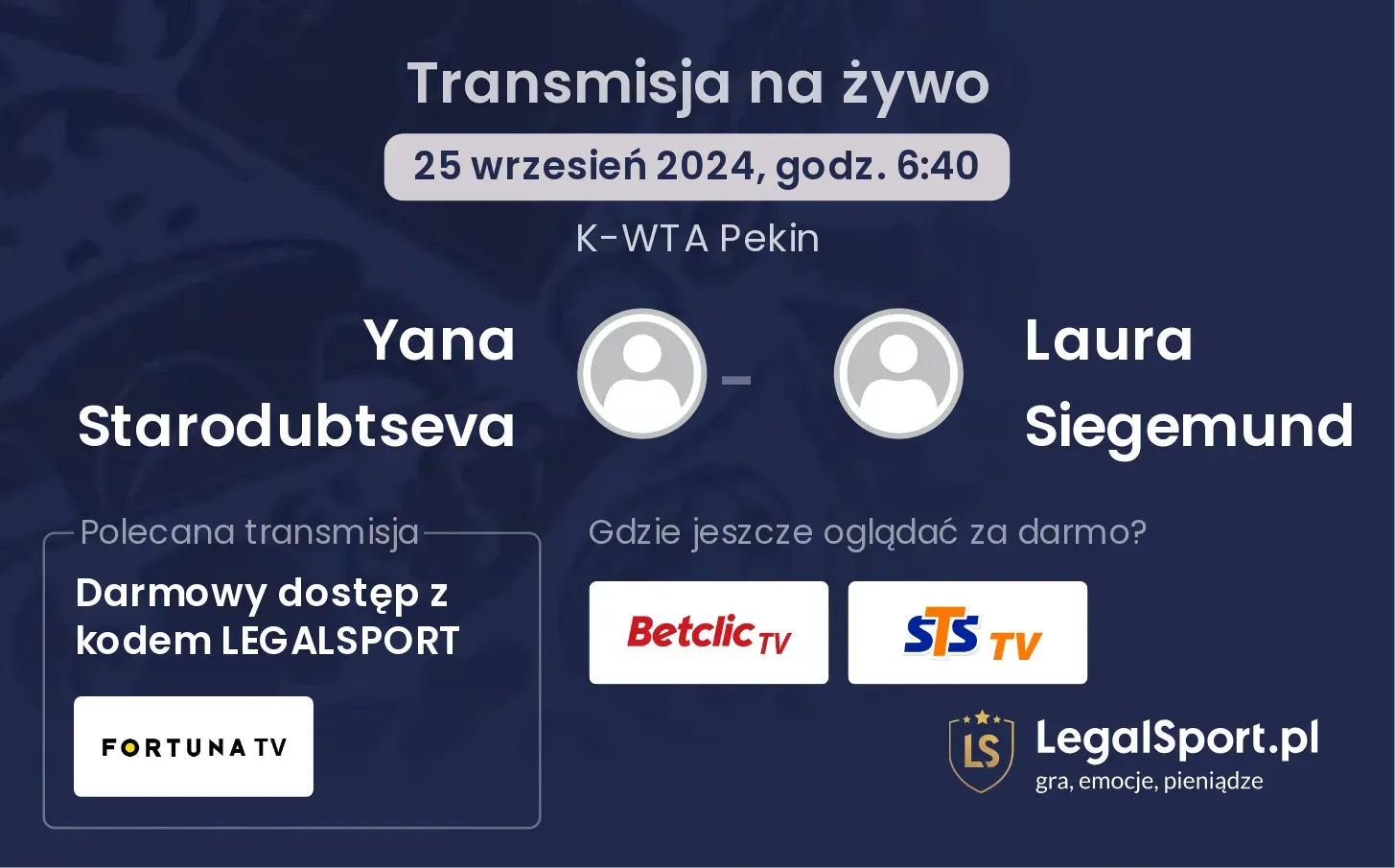 Yana Starodubtseva - Laura Siegemund transmisja na żywo