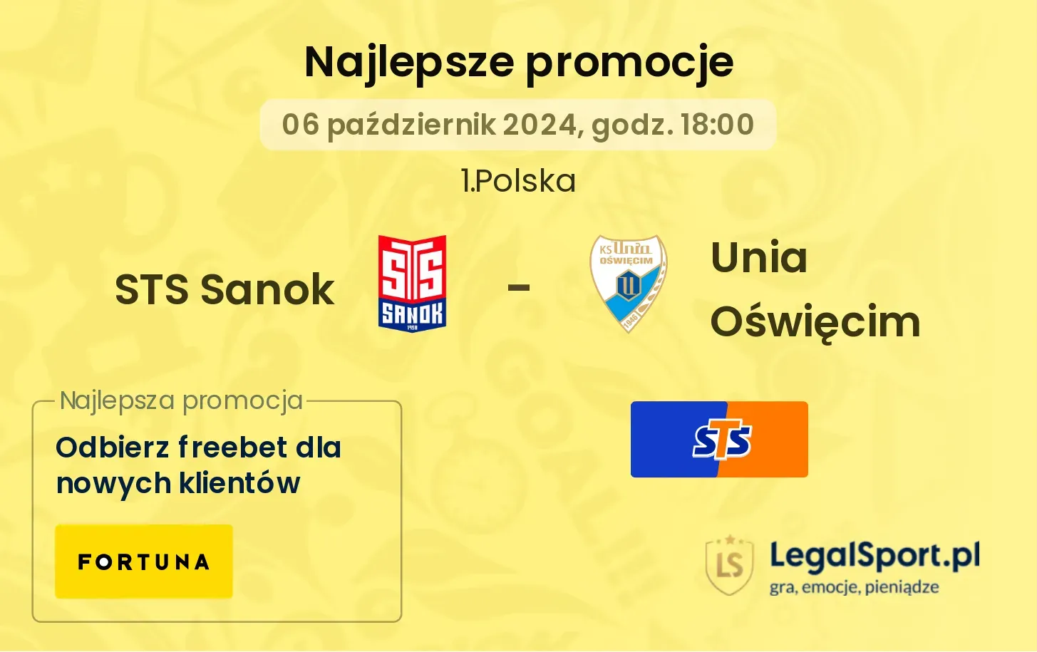 STS Sanok - Unia Oświęcim promocje bonusy na mecz