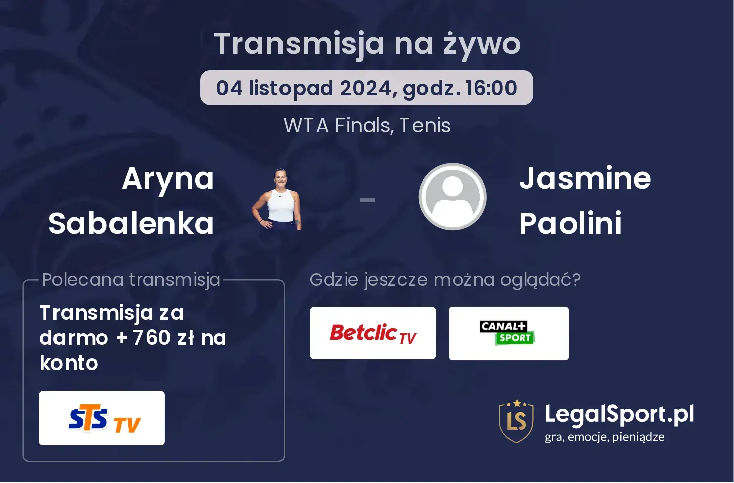 Aryna Sabalenka - Jasmine Paolini transmisja na żywo