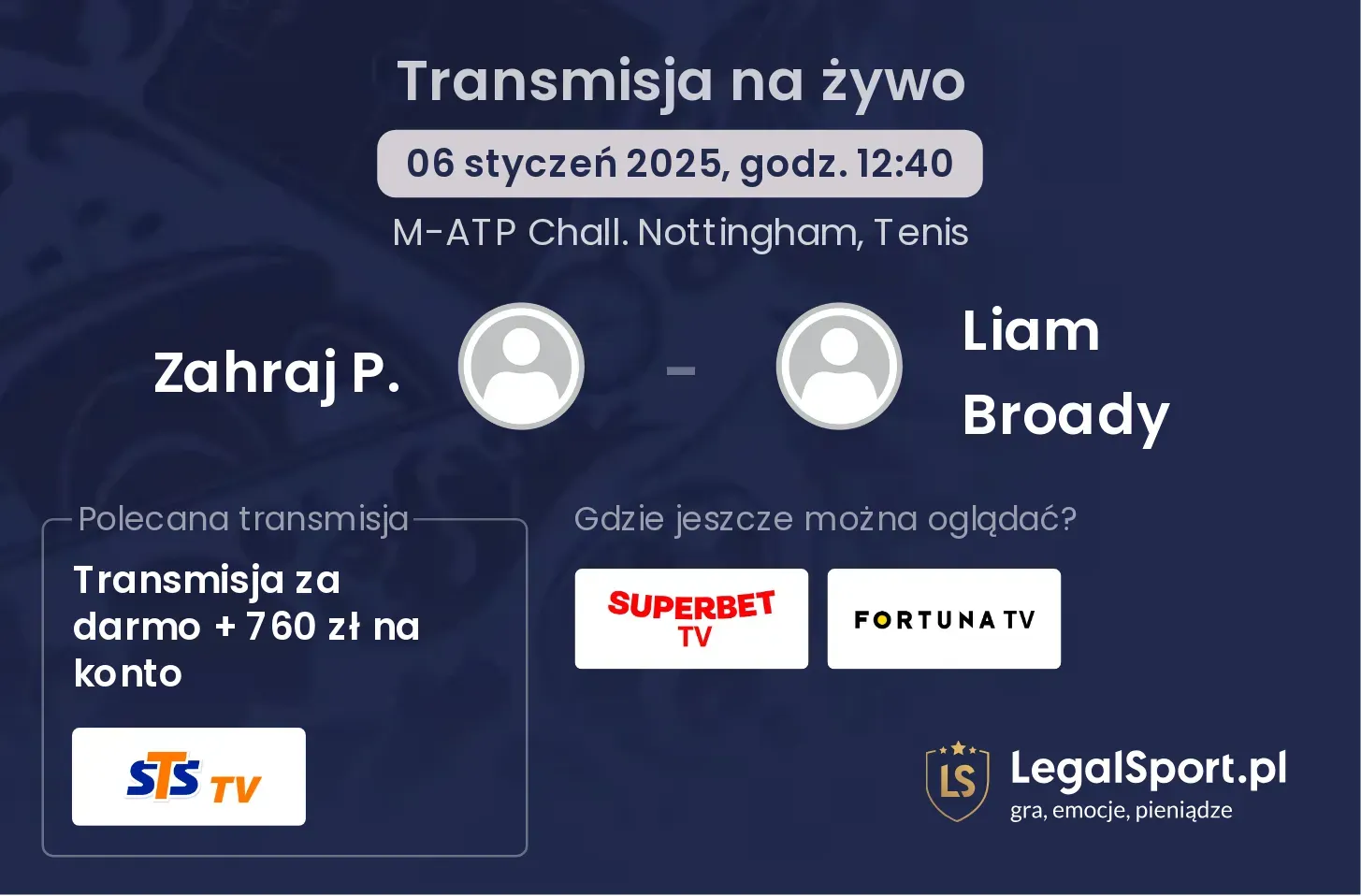 Zahraj P. - Liam Broady transmisja na żywo