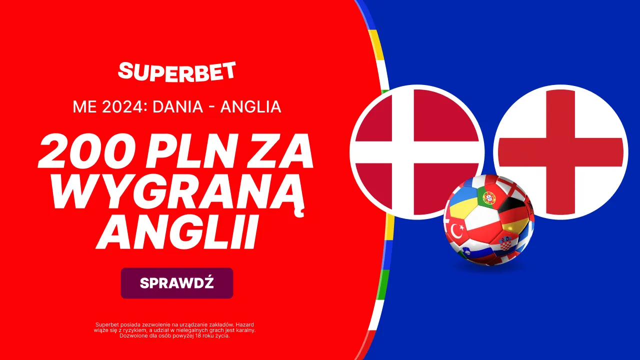 Obstaw wygraną Anglii z Danią z kursem 100.00 w Superbet