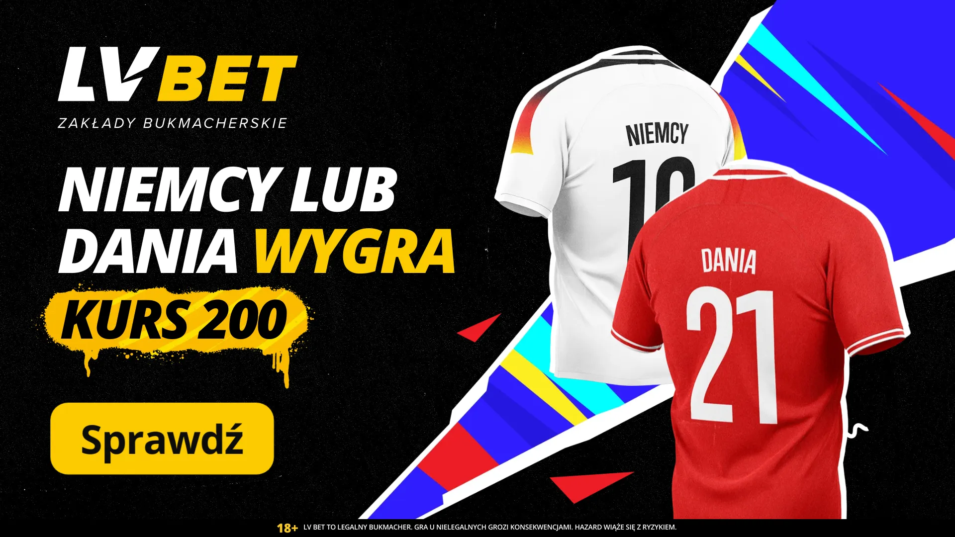 Niemcy lub Dania wygra kurs 200.00 w LV BET