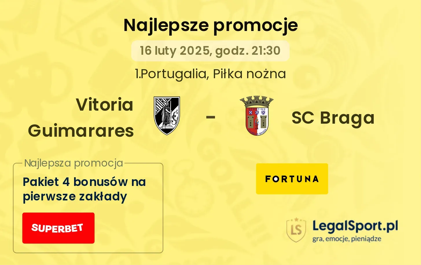 SC Braga - Vitoria Guimarares promocje bonusy na mecz