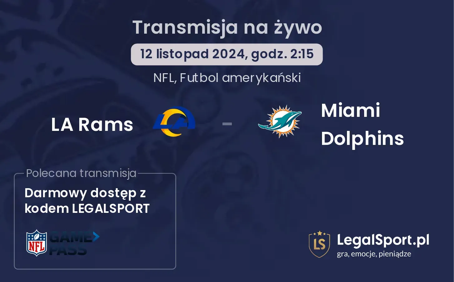 LA Rams - Miami Dolphins transmisja na żywo